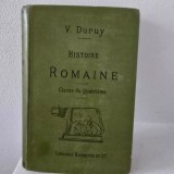 Histoire Romaine, classe de quatrieme - V. Duruy