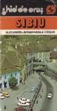Alexandru Avram, Vasile Crisan - Sibiu. Ghid de oras