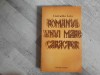 Romanul unui mare caracter - Corneliu Leu, Editura Militara 1985, 382 pagini, stare buna