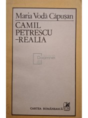 Maria Voda Capusan - Camil Petrescu - Realia (Editia: 1988) foto