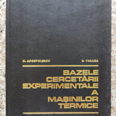 Bazele Cercetarii Experimentale A Masinilor Termice - N.apostolescu D.taraza ,553458