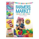 Farmers Market Create-And-Play Activity Book