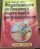 DVP13 0442 Amplificatoare de frecventa foarte inalta pe tranzistoare