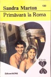 PRIMAVARA LA ROMA-SANDRA MARTON-344265