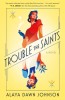 Trouble the Saints - Alaya Dawn Johnson, World Fantasy Award, Carte in Engleza, New York, Crima, Istorie, Magie