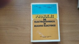 Probleme de electrotehnica și mașini electrice - M. Preda foto