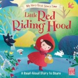 My Very First Story Time - Little Red Riding Hood