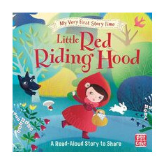 My Very First Story Time - Little Red Riding Hood