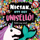 Nicsak, ott egy unisellő! - Tal&aacute;ld meg mind! - Nicola Anderson