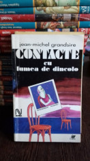 Contacte cu lumea de dincolo - Jean-Michel Grandsire foto