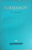 Ceaapaev de D. Furmanov, editura PENTRU LITERATURA, 1961, BPT, roman, limba romana, 363 pagini, stare buna