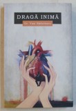 DRAGA INIMA de VASI RADULESCU , 2018