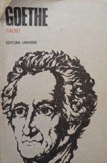 Goethe - Faust. Partea I si Partea II (Editia: 1982) foto