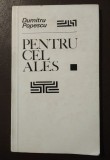 Dumitru Popescu - Pentru cel ales (ilustrații: Jul. Perahim; 1968)