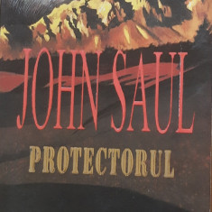 PROTECTORUL - JOHN SAUL