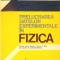 PRELUCRAREA DATELOR EXPERIMENTALE IN FIZICA, MANUAL PENTRU CLASELE A XI-A SI A XII-A-TRAIAN CRETU-280541