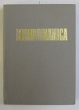 TERMODINAMICA ED. a - II - a de V. A. KIRILLIN , V. V. SICEV , A. E. SEINDLIN , 1985