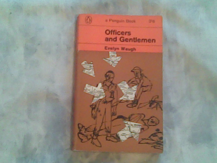 Officers and gentlemen-Evelyn Waugh