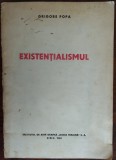 Cumpara ieftin GRIGORE POPA-EXISTENTIALISMUL/1943/DEDICATIE-AUTOGRAF PT COSTIN MURGESCU(24pag.)