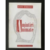Jean Țăranu - Amintiri animate (1999)