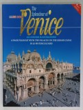 THE SPLENDOUR OF VENICE , 283 COLOUR ILLUSTRATIONS , 1998