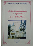 Nicolae N. Barbu - Codul bunelor maniere in raportul om - Biserica (editia 1999)