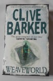 Clive Barker - WeaveWorld