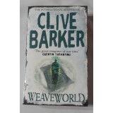 Clive Barker - WeaveWorld