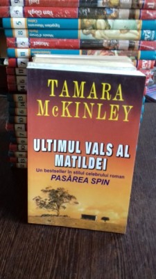 ULTIMUL VALS AL MATILDEI - TAMARA MCKINLEY foto