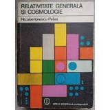 N. Ionescu-Pallas - Relativitate generală și cosmologie