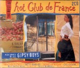 CD 2XCD The Gipsy Boys &ndash; The Best Of Hot Club De France = EDITIE FATBOX (EDITIE LATA ) (VG++)