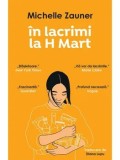 In lacrimi la H Mart/Michelle Zauner