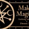 Making Magick: Manifesting Your Dreams