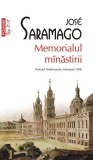Memorialul m&acirc;năstirii - Paperback brosat - Jos&eacute; Saramago - Polirom