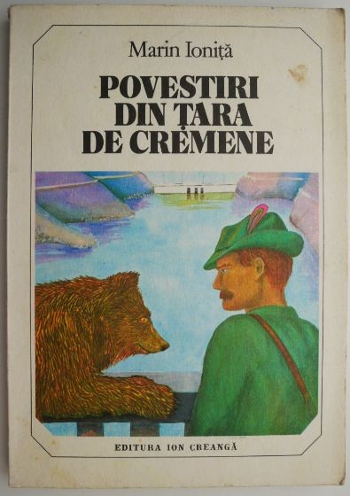 Povestiri din tara de cremene &ndash; Marin Ionita