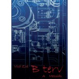 B terv - A Biblia &Uacute;jsz&ouml;vets&eacute;gi k&ouml;nyvei - V&iacute;v&oacute; Zo&eacute;, 2024