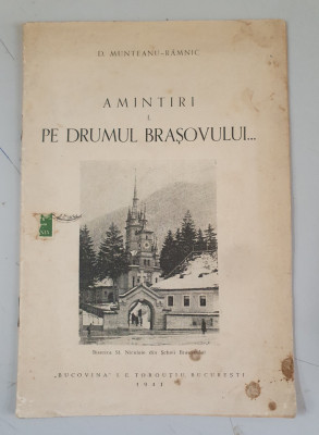 D. Munteanu-Ramnic - Amintiri I. Pe drumul Brasovului foto