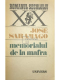Jose Saramago - Memorialul de la Mafra (editia 1988)