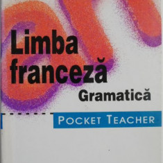 Limba franceza. Gramatica – Simone Luck-Hildebrandt, Michelle Beyer