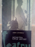 Horia Lovinescu - Moartea unui artist (editia 1965)
