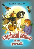 Catelusul schiop si alte poezii - Elena Farago