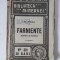 COLECTIA BIBLIOTECA MINERVEI nr. 221, 1916, Farniente, schite si nuvele N. Pora