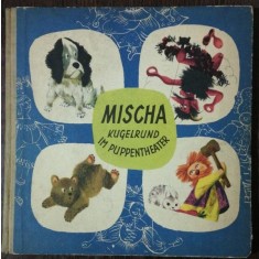 MISCHA KUGELRUND- IM PUPPENTHEATER