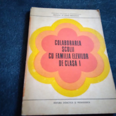 COLABORAREA SCOLII CU FAMILIILE ELEVILOR DE CLASA I