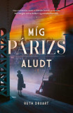 M&iacute;g P&aacute;rizs aludt - Ruth Druart