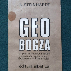 N. Steinhardt - Geo Bogza - Editura Albatros 1982