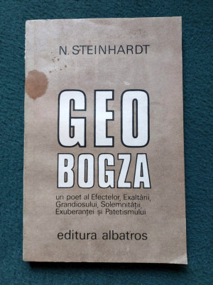 N. Steinhardt - Geo Bogza - Editura Albatros 1982 foto