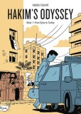 Hakim&#039;s Odyssey: Book 1: From Syria to Turkey