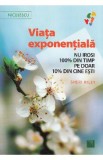 Cumpara ieftin Viata exponentiala - Sheri Riley