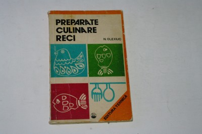 Preparate culinare reci - N. Olexiuc foto